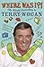 Where Was I?!: The World According to Wogan