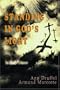Standing In God's Light:: In End Times
