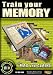 Train Your Memory