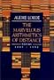 The Marvelous Arithmetics of Distance