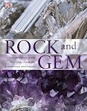 Rock and Gem: The Definitive Guide to Rocks, Minerals, Gemstones and Fossils