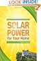 Solar Power for Your Home (Green Guru Guides)