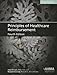Principles of Healthcare Reimbursement