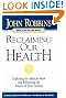 Reclaiming Our Health...