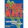 Plague Wars: A True Story of Biological Warfare