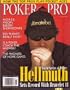Aug 2007 *POKER PRO* Magazine Featuring, PHIL HELLMUTH "Sets The Record With Bracelet 11"