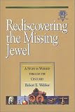Rediscovering the Missing Jewel: A Study in Worship through the Centuries