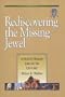 Rediscovering the Missing Jewel: A Study in Worship through the Centuries