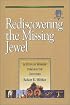 Rediscovering the Missing Jewel: A Study in Worship through the Centuries