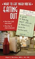 What to Eat When You're Eating Out