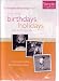 The Scrapbook Solutions Series: Celebrating Birthdays Holidays and Everyday Life