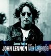 John Lennon. Die Legende
