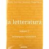 La letteratura. Per le Scuole superiori: 7