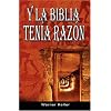 Y La Biblia Tenia Razon (Coleccion de la Biblia de Israel) (Spanish Edition)