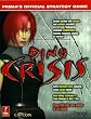 Dino Crisis (Prima's Official Strategy Guide)