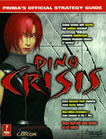Cover image : Dino Crisis: Prima's Official Strategy Guide (Prima's Official Strategy Guide)