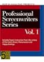 Professional Screenwriters Series Vol. I