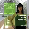 Erfolgreich sammeln. Ratgeber Kunst Band 1: Zeitgen�ssische Kunst zwischen Leidenschaft und Rendite