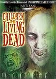 Children of Living Dead by Live / Artisan