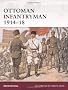 Ottoman Infantryman 1914-18 (Warrior)