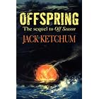 Click here to buy Offspring: The Sequel to Off Season by  Jack; Ketchum; Stephen; King and Neal; McPheeters.