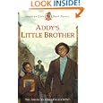 Addy's Little Brother (The American Girls Collection) by Connie Porter, Gabriela Dellosso, and Dahl Taylor