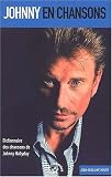 Revue Mascara  / Johnny en chansons : Dictionnaire des chansons de Johnny Hallyday