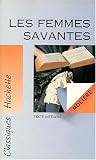 Revue Hachette  / Les Femmes savantes