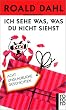 Ich sehe was, was du nicht siehst: Acht unglaubliche Geschichten
