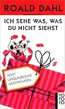 Produkt-Bild: Ich sehe was, was du nicht siehst: Acht unglaubliche Geschichten