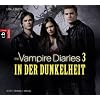 The Vampire Diaries - In der Dunkelheit: Band 3