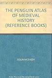 The Penguin atlas of medieval history