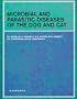 Microbial and Parasitic Diseases of the Dog and Cat