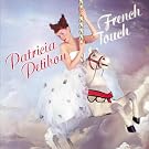 Patricia Petibon - French Touch