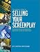 Writer's Guide to Selling Your Screenplay