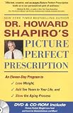 Dr. Shapiros Picture Perfect Prescription
