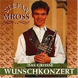 Das Grosse Wunschkonzert/Bonus - Stefan Mross