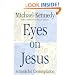 Eyes on Jesus: A Guide for Contemplation