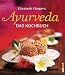 Produkt-Bild: Ayurveda - Das Kochbuch