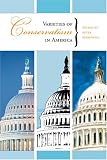 Varieties Of Conservatism In America (Hoover Institution Press Publication)