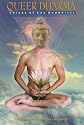 Queer Dharma: Voices of Gay Buddhists