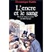 L'encre et le sang
