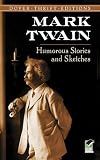 Humorous Stories and Sketches (Dover Thrift Editions)