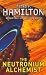 The Neutronium Alchemist (Night's Dawn Trilogy)