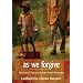 As We Forgive: Stories of Reconciliation from Rwanda