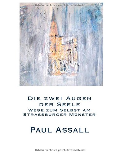Die zwei Augen der Seele (German Edition)