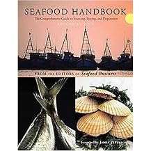 Seafood Handbook (The Comprehensive Guide to Sourcing, Buying and Preparation) (Spiral) (Paperback)