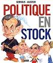 Politique en stock