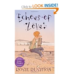 Echoes of Love (Jane Austen in 21st Century Book 5)