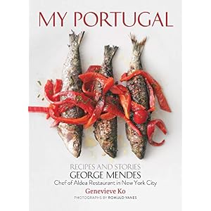 My Portugal: Recipes and Stories
